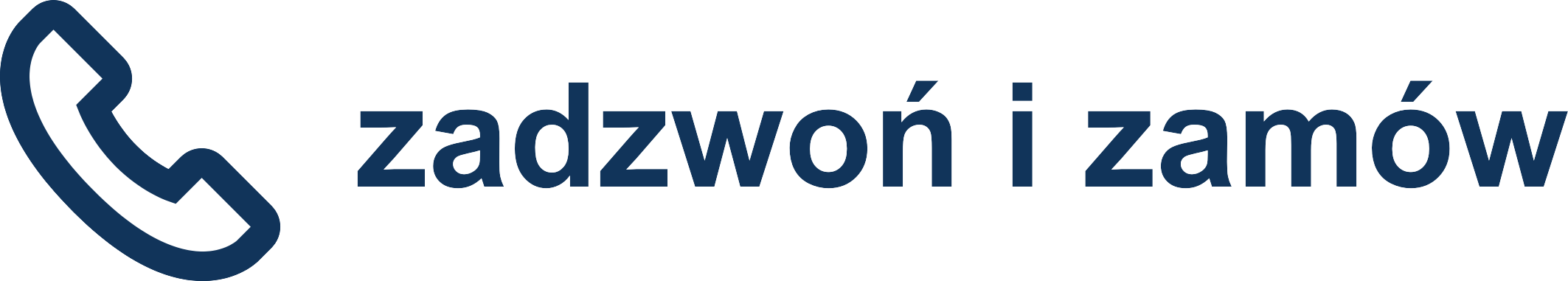 Zadzwoń i zamów
